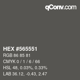 カラーコード: HEX #565551 | qconv.com