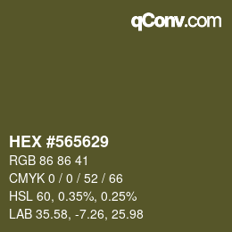 Color code: HEX #565629 | qconv.com