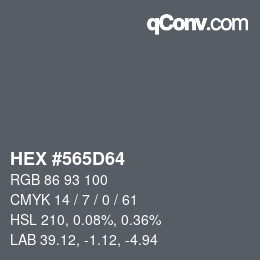 Code couleur: HEX #565D64 | qconv.com