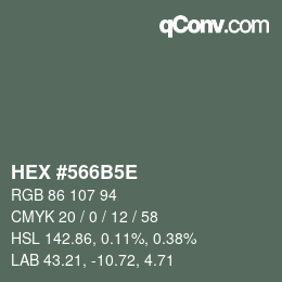 Farbcode: HEX #566B5E | qconv.com