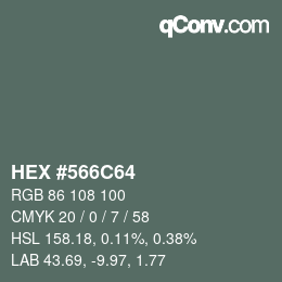 颜色代码: HEX #566C64 | qconv.com