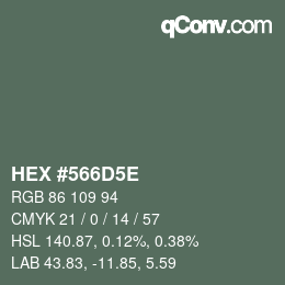 Color code: HEX #566D5E | qconv.com