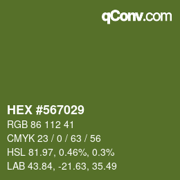 颜色代码: HEX #567029 | qconv.com