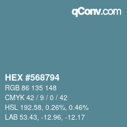 颜色代码: HEX #568794 | qconv.com