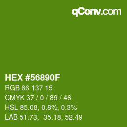 Color code: HEX #56890F | qconv.com