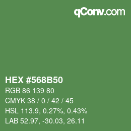 Color code: HEX #568B50 | qconv.com