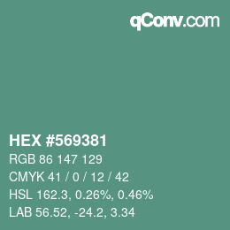 カラーコード: HEX #569381 | qconv.com