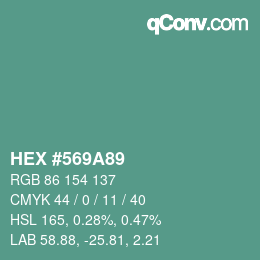 颜色代码: HEX #569A89 | qconv.com