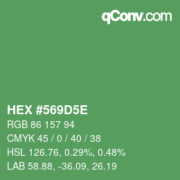 Color code: HEX #569D5E | qconv.com