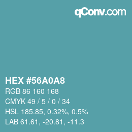 カラーコード: HEX #56A0A8 | qconv.com