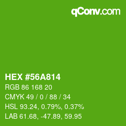 カラーコード: HEX #56A814 | qconv.com