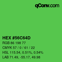 カラーコード: HEX #56C64D | qconv.com