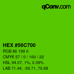Código de color: HEX #56C700 | qconv.com