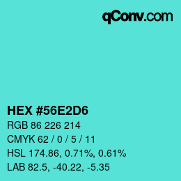 カラーコード: HEX #56E2D6 | qconv.com