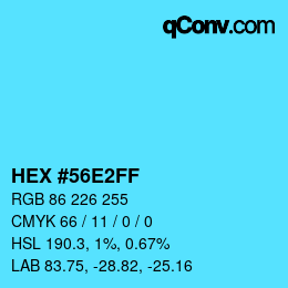 Color code: HEX #56E2FF | qconv.com