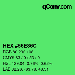 Color code: HEX #56E86C | qconv.com