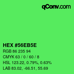 カラーコード: HEX #56EB5E | qconv.com