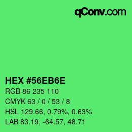 Color code: HEX #56EB6E | qconv.com