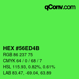 カラーコード: HEX #56ED4B | qconv.com