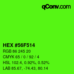 カラーコード: HEX #56F514 | qconv.com