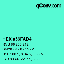 Color code: HEX #56FAD4 | qconv.com