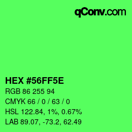 カラーコード: HEX #56FF5E | qconv.com