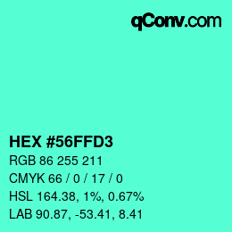 Color code: HEX #56FFD3 | qconv.com