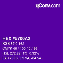 Color code: HEX #5700A2 | qconv.com