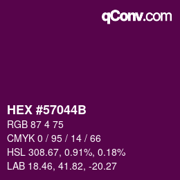 カラーコード: HEX #57044B | qconv.com