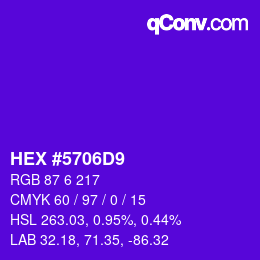 Color code: HEX #5706D9 | qconv.com