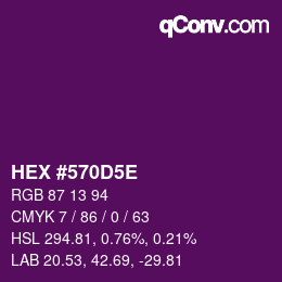 Color code: HEX #570D5E | qconv.com