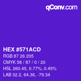 颜色代码: HEX #571ACD | qconv.com
