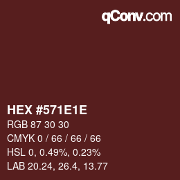 Color code: HEX #571E1E | qconv.com