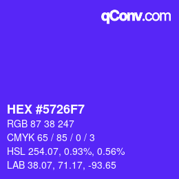 カラーコード: HEX #5726F7 | qconv.com