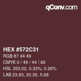 Color code: HEX #572C31 | qconv.com