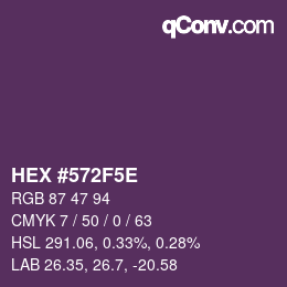 Color code: HEX #572F5E | qconv.com
