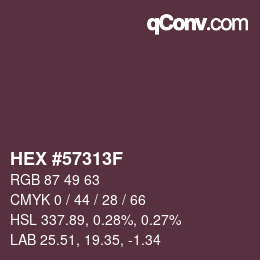 カラーコード: HEX #57313F | qconv.com