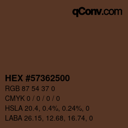 颜色代码: HEX #57362500 | qconv.com