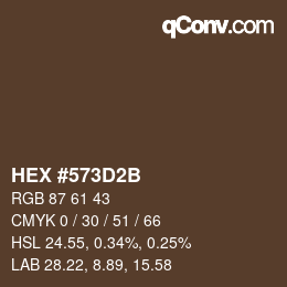 颜色代码: HEX #573D2B | qconv.com