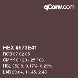 カラーコード: HEX #573E41 | qconv.com