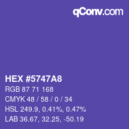 カラーコード: HEX #5747A8 | qconv.com