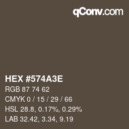 Color code: HEX #574A3E | qconv.com
