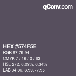 Farbcode: HEX #574F5E | qconv.com