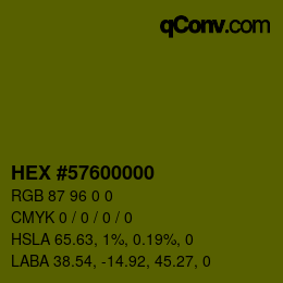 Farbcode: HEX #57600000 | qconv.com
