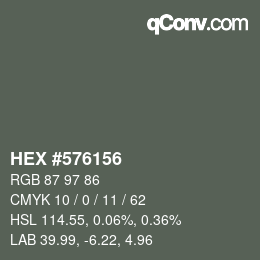 カラーコード: HEX #576156 | qconv.com
