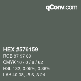 Color code: HEX #576159 | qconv.com