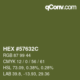 Farbcode: HEX #57632C | qconv.com
