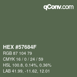 Farbcode: HEX #57684F | qconv.com