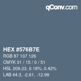 Color code: HEX #576B7E | qconv.com