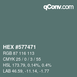 カラーコード: HEX #577471 | qconv.com
